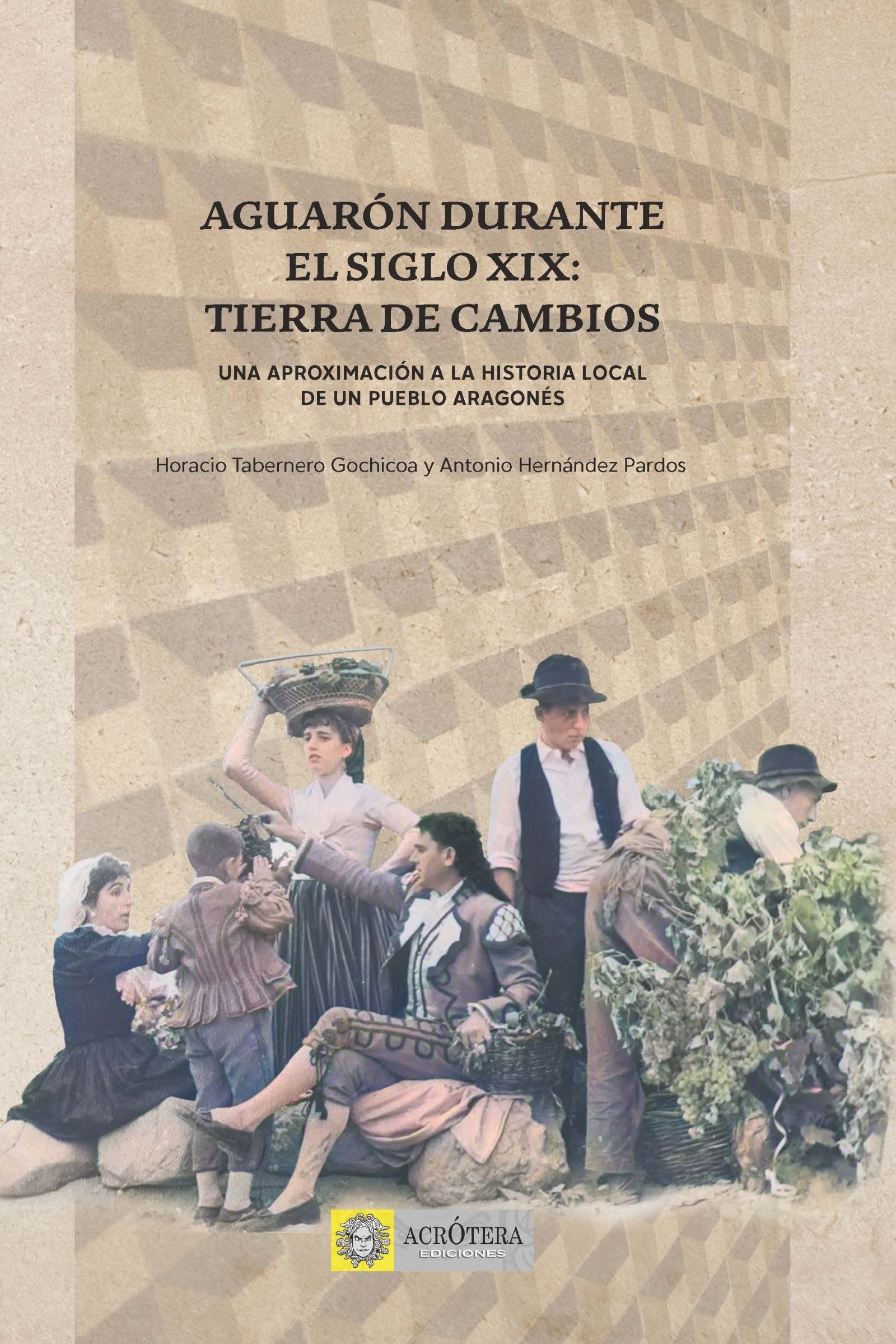 Aguarón durante el siglo XIX. tierra de cambios